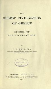 Cover of: The oldest civilization of Greece: studies of the Mycenaean age