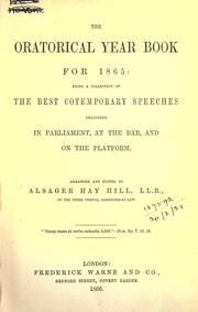 The oratorical year book for 1865 by Hill, Alsager Hay