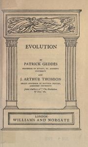 Cover of: Evolution by Patrick Geddes, J. Arthur Thomson, Patrick Geddes