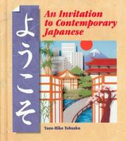 Cover of: Yookoso! An Invitation To Contemporary Japanese, Volume 1