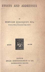 Cover of: Essays and addresses by Bernard Bosanquet