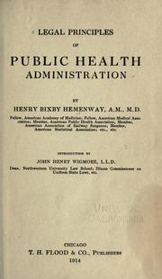 Legal principles of public health administration by Henry Bixby Hemenway