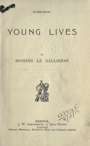 Cover of: Young lives. by Richard Le Gallienne