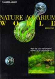 Cover of: Nature Aquarium World: Book 1 (Natural Aquarium World)