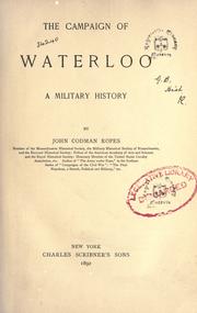 Cover of: The campaign of Waterloo by John Codman Ropes, John Codman Ropes