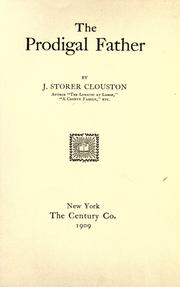 Cover of: The prodigal father by J. Storer Clouston