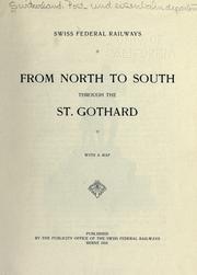 Cover of: From North to South through the St. Gothard.