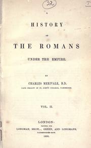 Cover of: A history of the Romans under the empire. by Charles Merivale