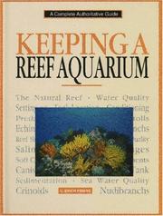 Cover of: Keeping a Reef Aquarium