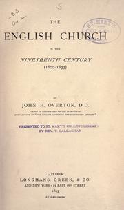 Cover of: The English church in the nineteenth century, 1800-1833 by John Henry Overton