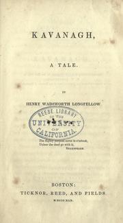 Cover of: Kavanagh, a tale. by Henry Wadsworth Longfellow