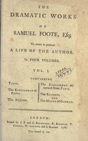 The dramatic works by Foote, Samuel