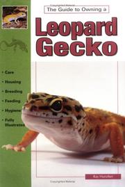 Cover of: The Guide to Owning a Leopard Gecko