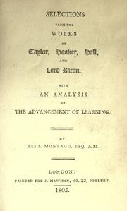 Cover of: Selections from the works of Taylor, Hooker, Hall, and Lord Bacon: with an analysis of the advancement of learning