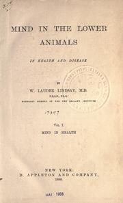 Cover of: Mind in the lower animals, in health and disease