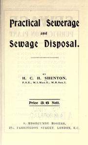 Cover of: Practical sewerage & sewage disposal. by Henry C. H. Shenton