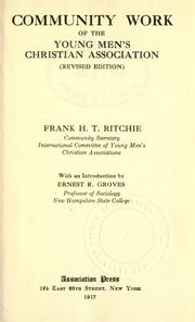 Cover of: Community work of the Young men's Christian association by Frank Herbert Thomas Ritchie