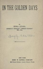 Cover of: In the golden days by Edna Lyall