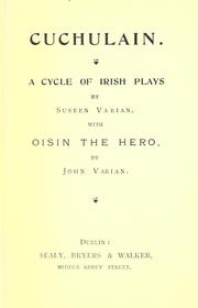 Cover of: Cuchulain: a cycle of Irish plays