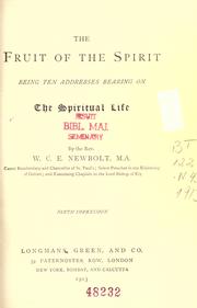 Cover of: The fruit of the spirit by W. C. E. Newbolt