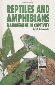 Cover of: Reptiles and Amphibians: Management in Captivity (Rain Forest (Rain Tree))