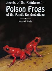 Cover of: Poison Frogs of the Family Dendrobatidae: Jewels of the Rainforest