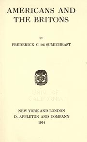 Cover of: Americans and the Britons by Frederick C. de Sumichrast