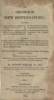 Cover of: The Edinburgh new dispensatory: including complete and accurate translations of the ... London pharmacopoeia ... : Dublin pharmacopoeia ...