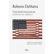 Cover of: Tocquevilleanas: notícias da América : crônicas e observações sobre os Estados Unidos