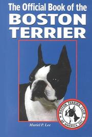 Cover of: The Official Book of the Boston Terrier by Muriel Lee