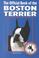Cover of: The Official Book of the Boston Terrier