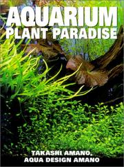 Cover of: Aquarium Plant Paradise by Takashi Amano