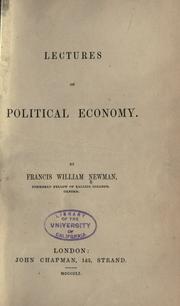 Cover of: Lectures on political economy. by Francis William Newman