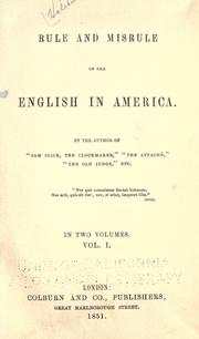 Cover of: Rule and misrule of the English in America. by Thomas Chandler Haliburton