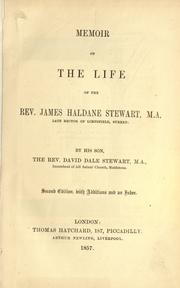 Memoir of the life of the Rev. James Haldane Stewart, M.A., late rector ...