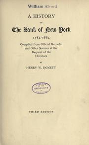 Cover of: A history of the Bank of New York, 1784-1884 by Henry Williams Domett, Henry Williams Domett