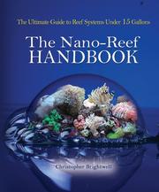 Cover of: The nano-reef handbook