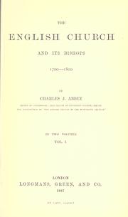 Cover of: The English church and its bishops 1700-1800. by Charles John Abbey