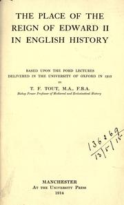 Cover of: The place of the reign of Edward 2 in English history by T. F. Tout