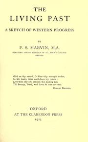 Cover of: The living past, a sketch of western progress