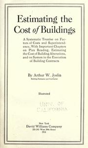 Estimating the cost of buildings by Arthur Waldo Joslin