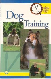 Cover of: Quick & Easy Dog Training: Quick & Easy (Quick & Easy (Tfh Publications))