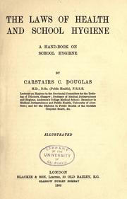 Cover of: The laws of health and school hygiene by Douglas, Carstairs Cumming