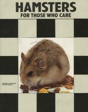 Cover of: Hamsters: For Those Who Care