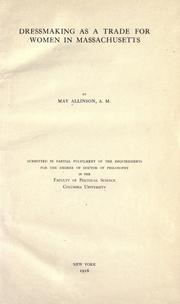 Cover of: Dressmaking as a trade for women in Massachusetts