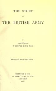 Cover of: The story of the British army by Charles Cooper King