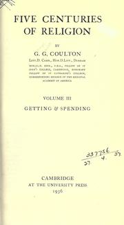 Cover of: Five centuries of religion. by Coulton, G. G.