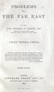 Cover of: Problems of the Far East by George Nathaniel Curzon Marquis of Curzon