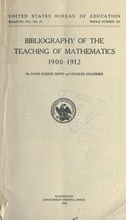 Cover of: Bibliography of the teaching of mathematics, 1900-1912