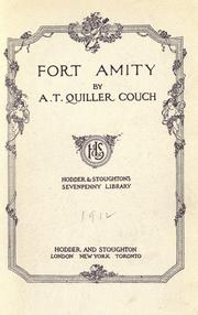 Cover of: Fort Amity. by Arthur Quiller-Couch